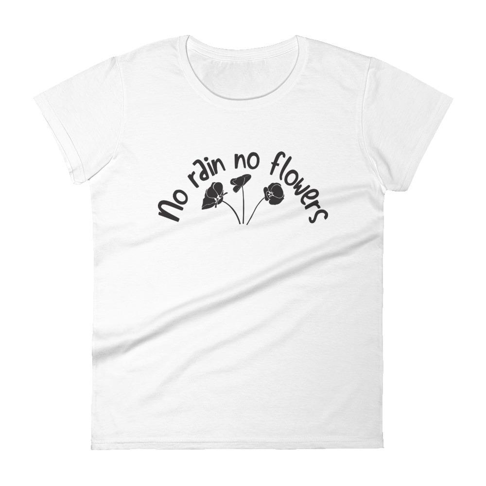 No Rain No Flowers Women’s Premium Organic Cotton T-Shirt