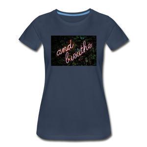 Breathe Women’s Premium Organic T-Shirt - navy